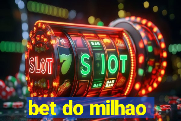 bet do milhao